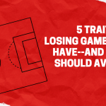 5 Traits A losing Gambler Have