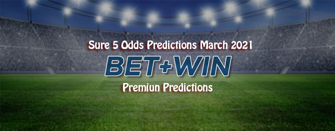 sure-5-odds-predictions-betpluswin-betting-tips